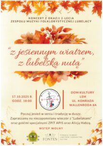 Plakat informacyjny związany z 2-leciem zespołu muzyki folklorystycznej Lubelacy