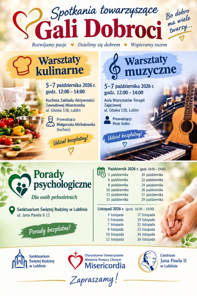 Plakat z informacjami o warsztatach i poradach psychologicznych organizowanych w ramach Gali Dobroci w Lublinie